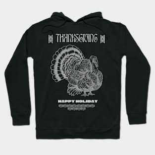 Turkey Thanksgiving happy thankful holiday Hoodie